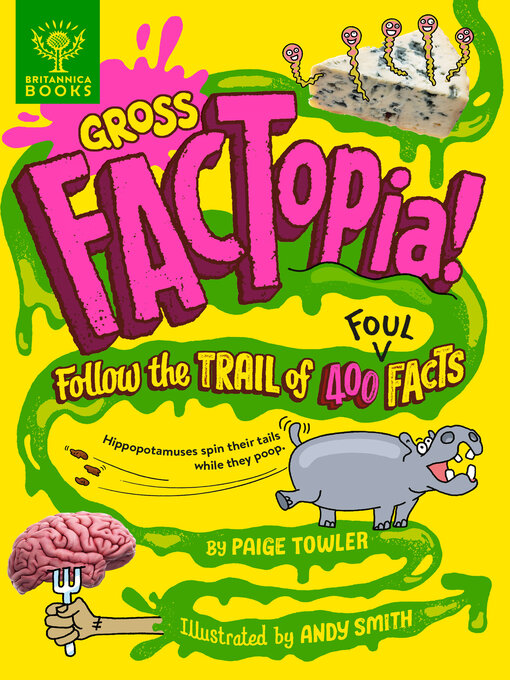 Title details for Gross FACTopia! by Paige Towler - Available